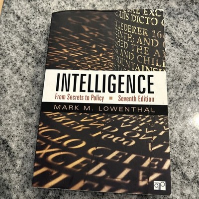 Intelligence: From Secrets to Policy