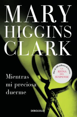 Mientras mi preciosa duerme - Spanish Language Paperback NEW Clark, Mary Hig 02/