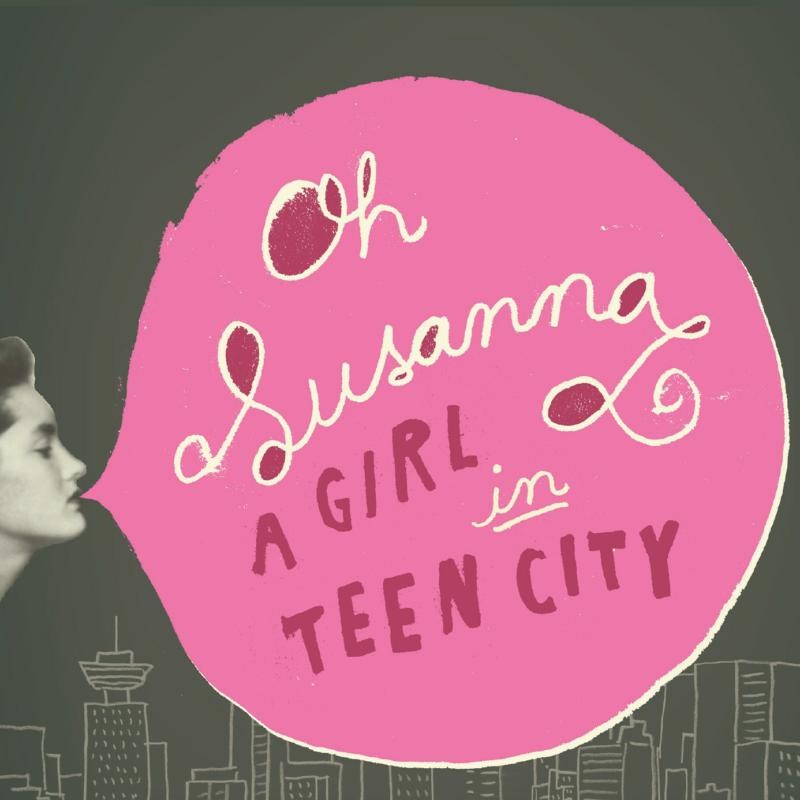 Oh Susanna A Girl In Teen City CD NEW