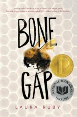 Bone Gap - Paperback By Ruby, Laura - GOOD