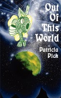 Patricia Pich | Out Of This World | Taschenbuch | Englisch (2001)