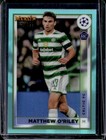 2022 Topps Merlin Chrome UEFA Matthew O'Riley RC Aqua Refractor #/199 Celtic