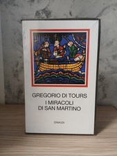 Miracoli di san Martino - Gregorio di Tours  Einaudi Millenni 2020 9788806233891