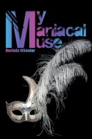 My Maniacal Muse Dorinda Wheeler Taschenbuch Kartoniert / Broschiert Englisch
