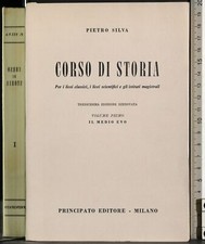 CORSO DI STORIA. VOL 1. PIETRO SILVA. PRINCIPATO.