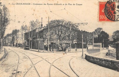 Old postcard 13 LA CROIX ROUGE CROSSING DES ROUTES D'ALLAUCH ET DU PLAN DE CUQUES rare