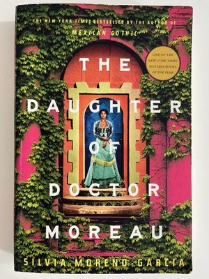 Silvia Moreno-Garcia, The Daughter of Doctor Moreau, Gebraucht, Taschenbuch