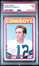 1972 TOPPS #200 ROGER STAUBACH ROOKIE RC PSA 1