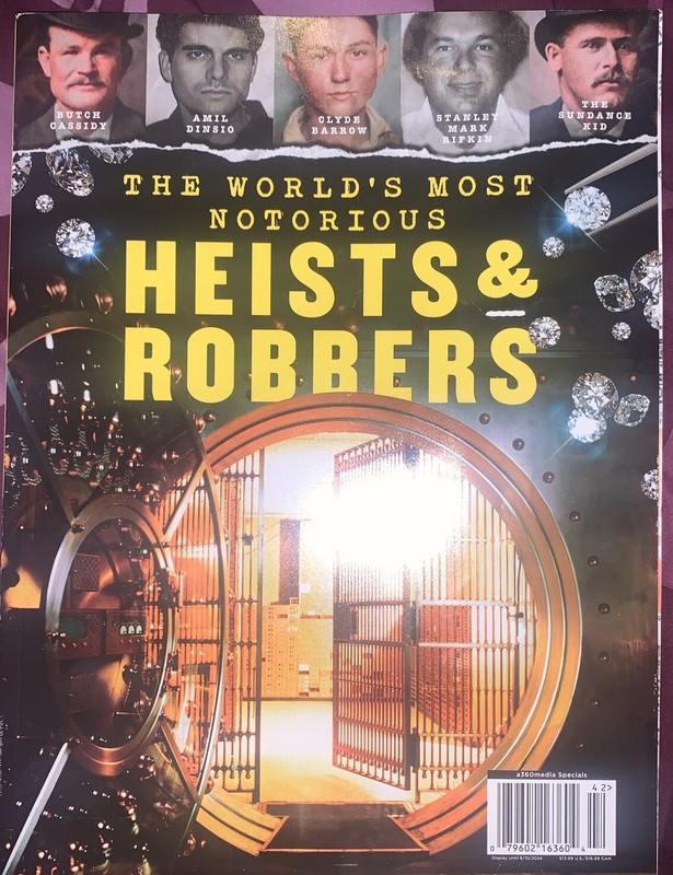 The Worlds Most Notorious Heists And Robbers 