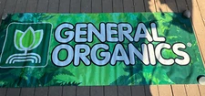 General Organically General Hydroponics Promotional Banner 35”x95”