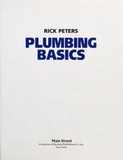 Plumbing Basics Hardcover Rick Peters