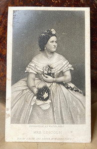 RARE! CIVIL WAR - MRS. LINCOLN ENGRAVED IDENTIFICATION CARD 1863 BY A.B. WALTER