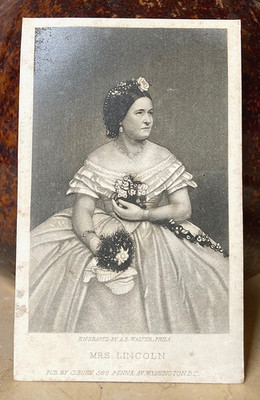 RARE! CIVIL WAR - MRS. LINCOLN ENGRAVED IDENTIFICATION CARD 1863 BY A.B. WALTER