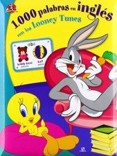 1.000 Palabras en Inglés con los Looney Tunes By Equipo Editoria