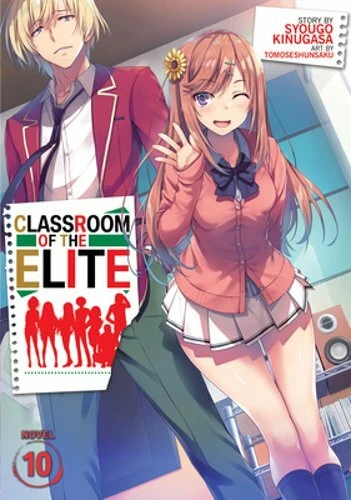 Classroom of the Elite (Light Novel) Ser.: Classroom of the Elite (Light  Novel) Vol. 1 by Syougo Kinugasa (2019, Trade Paperback) for sale online