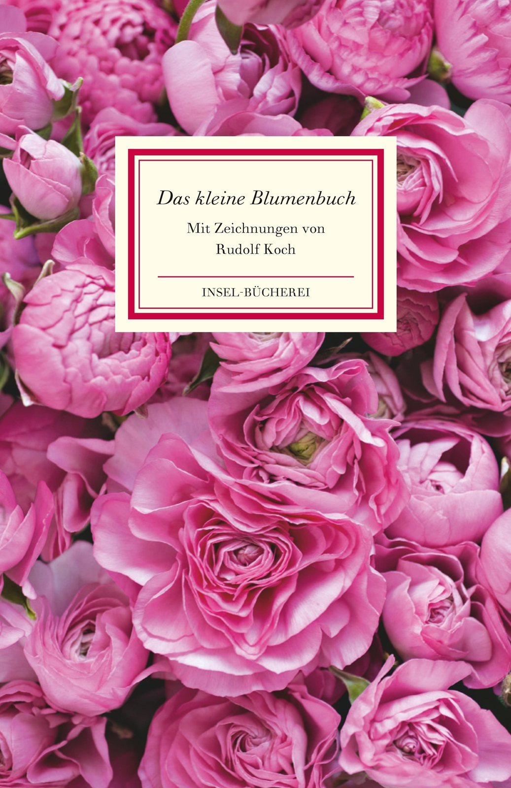 Thumbnail - Das Kleine Blumenbuch | Rudolf Koch | Buch | Insel-bücherei | 70 S. |
