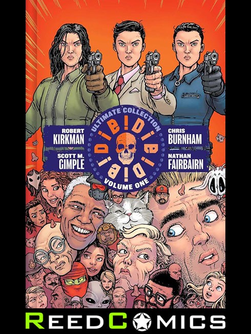 Die!Die!Die! Deluxe Hardcover Robert Kirkman - Image 7