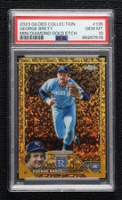 2023 Gilded Collection Gold Mini-Diamond Refractor 1/50 George Brett PSA 10 HOF