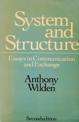 System and Structure: Essays in Communication and Exchange Buch Routledge