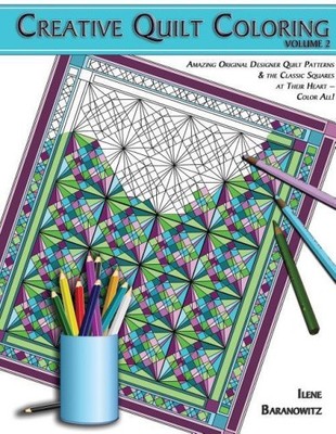 Creative Quilt Coloring (kreative Quilt Coloring) von Baranowitz, Ilene