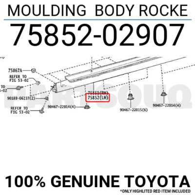 トップス tm 7585202907 Genuine Toyota MOULDING BODY ROCKE 75852-02907 | eBay