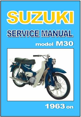 SUZUKI Workshop Manual M30 Suzy 1963 1964 1965 1966 1967 FACTORY
