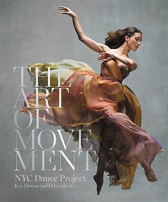 The Art of Movement NYC Dance Project Ken Browar Ballet Photography Book - Image 2