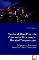 Steel And Steel-Concrete Composite Structures At Elevated Temperatures Buch 2009