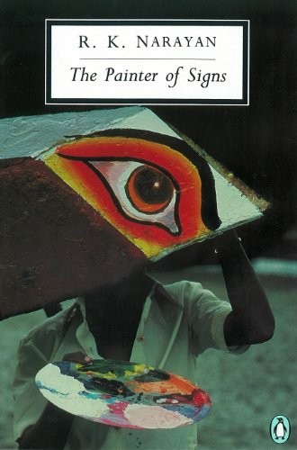 The Painter of Signs (Penguin Modern Classics)-R. K. Narayan