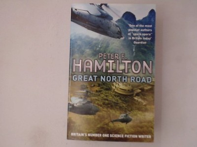Great North Road Hamilton, Peter F.: