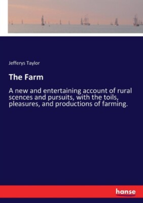 Taylor - The Farm Ein neuer und unterhaltsamer Bericht über ländliche Szenen und - J555z