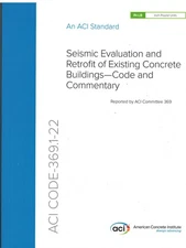 ACI 369.1-22: Seismic Evaluation and Retrofit of Existing Concrete Buildings-Cod