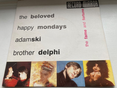 The Fame And Fortune EP V/A 7'' Vinyl UK ADAMSKI Happy Mondays Beloved 1990