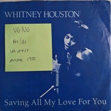 Whitney Houston Saving All my Love For You Vinyl Record 7" VG/VG ARIST 640 1985