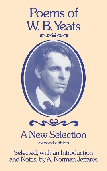 Poems Of W.B. Yeats A New Selection A. Norman Jeffares Taschenbuch Englisch 1988-image