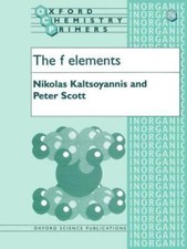 The f Elements; Oxford Chemistry Primers- 978...