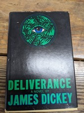 Deliverance by James Dickey Book Club Edition Hardcover w/DJ 1970