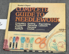 Reader's Digest Complete Guide To Needlework 1979 Hardcover Book