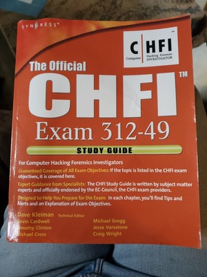 Official CHFI Study Guide (Exam 312-49) : For Computer Hacking Forensic...READ