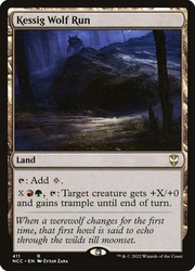Kessig Wolf Run #411 Streets of New Capenna Commander Rare
