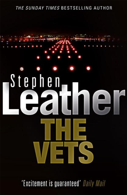 The Vets by Stephen Leather (Paperback Book)