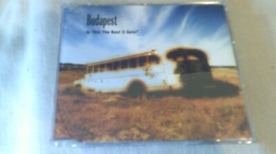 BUDAPEST - IS THIS THE BEST IT GETS? - 3 TRACK CD SINGLE