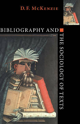 Bibliography and the Sociology of Texts McKenzie Hardback 9780521642583