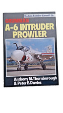 Modern Combat Aircraft 26. GRUMMAN A-6 INTRUDER PROWLER by Thornborough/ Davies