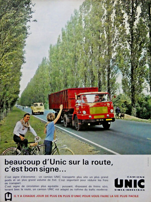 PUBLICITÉ PRESSE 1963 BEAUCOUP DE CAMION UNIC SUR ROUTE C'EST BON SIGNE - SIMCA