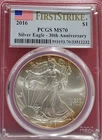 2016 $1 American Silver Eagle PCGS MS70 First Strike 30th Anniversary Toning