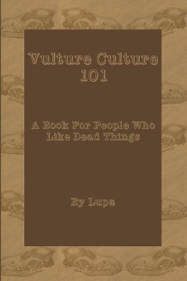 Lupa Vulture Culture 101 (Taschenbuch)