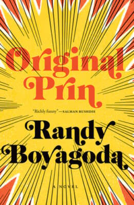 Original Prin by Randy Boyagoda: Used