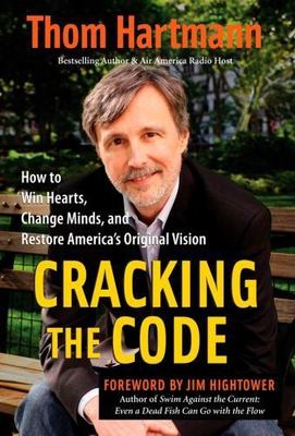 Cracking the Code: How to Win Hearts, Change- 9781576756270, paperback, Hartmann
