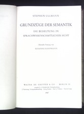 Grundzüge der Semantik. Die Bedeutung in Spr...